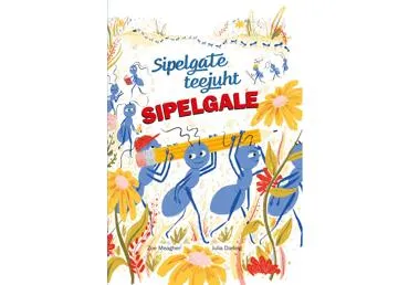 Raamat Sipelgate teejuht sipelgale