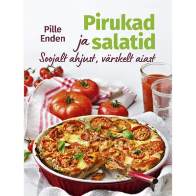 Raamat Pirukad ja salatid. soojalt ahjus